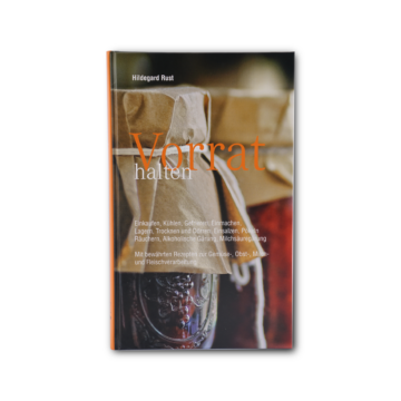 Vorrat halten (Autorin: Hildegard Rust)