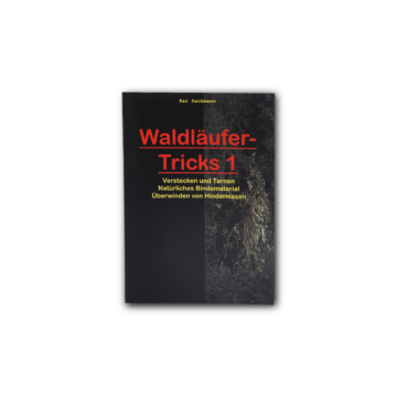 Waldläufer Tricks1 Waldläufer-Tricks 1